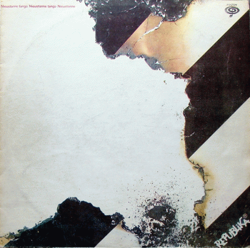 Republika : Nieustanne Tango Republika : Nieustanne Tango